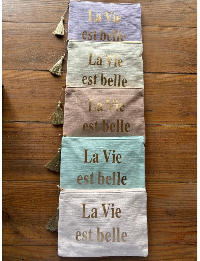 LA VIE EST BELLE